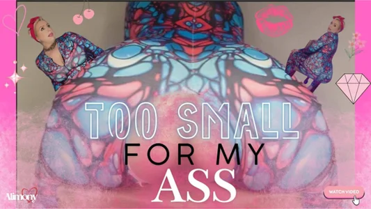 GoddessAlimony kullanıcısının TOO SMALL FOR MY ASS Screen grabs albümü -  fotoğraf