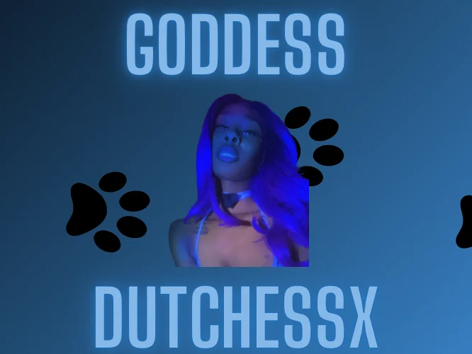 GoddessxDutchessx's Offline XXX Chat