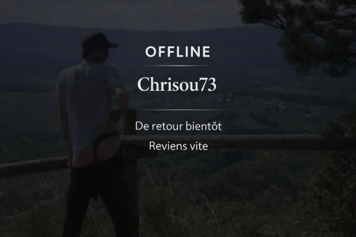 Chatroom XXX hors ligne de Chrisou73